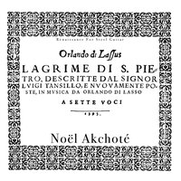 Negando Il Mio Signor - Noël Akchoté & Орландо ди Лассо
