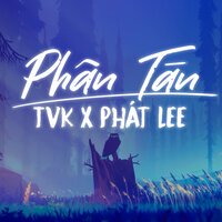Phận Tàn - TVK & Phát Lee