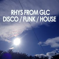 If, You, Do... - Rhys from Glc