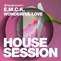 Wonderful Love - E.M.C.K.