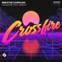 Crossfire - Breathe Carolina & SMBDY
