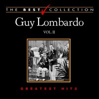 The Band Played On - Guy Lombardo