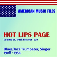 My Gal Is Gone - Hot Lips Page