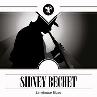 Down in Honky Tonk Town - Sidney Bechet