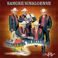 La Rafaila - La Rebelión Norteña