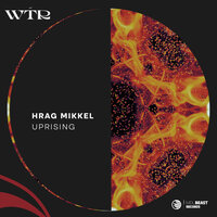Uprising - Hrag Mikkel