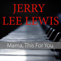 Milkshake Mademoiselle - Jerry Lee Lewis