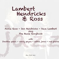 Down for the Count - Lambert feat. Hendricks feat. Ross & Lambert & Annie Ross & Hendricks