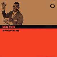 Heebie Jeebies - Ernie K. Doe