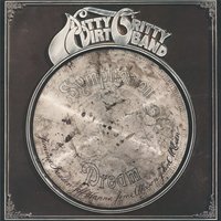 Sally Was A Goodun ) - Nitty Gritty Dirt Band