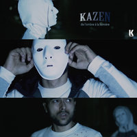 De l'ombre à la lumière - Kazen