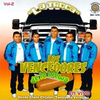 El Chasco - Los Vencedores de La Wewa