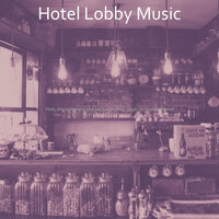 Smoky Ambiance for Outdoor Dining - Hotel Lobby Music