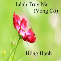 Mong Một Vòng Tay (Tân Cổ) 1 - Hong Hanh