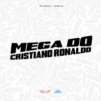 Mega do Cristiano Ronaldo - MC DORIVAL & Iraqui Zl