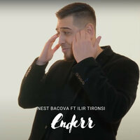 Enderr - Nest Bacova & Ilir Tironsi