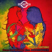 Peace Is A Wonder - Projekt Ich & Ottoextrem & Terrance Pryor