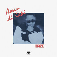 Awan di Kaki - Laze