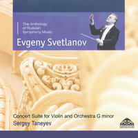 Concert Suite for Violin and Orchestra in G Minor, Op. 28: V. Tarantella. Presto - The USSR Symphony Orchestra & Сергей Иванович Танеев & Евгений Светланов