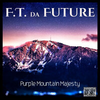 Back In It - F.T. Da Future