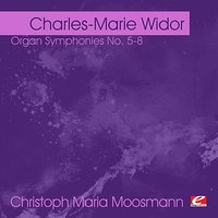 Symphony No. 5, Op. 42: Adagio - Christoph Maria Moosmann