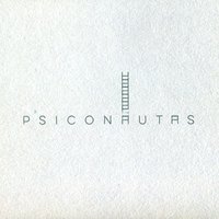 Lo Que Te Tengo Que Contar - Psiconautas