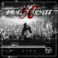 Tell Me What You Know - Dyno