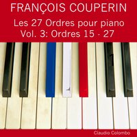 II. Rondeau "Le Dodo, ou l'amour au erceau" - Claudio Colombo & Франсуа Куперен