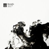 Touch The - Borodin & Ycr0