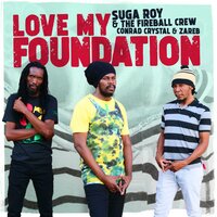 Ready Fi Do Jah Works - Suga Roy & The Fireball Crew & Conrad Crystal & Zareb