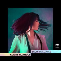 Toccata and Fugue in D Minor, BWV 565: Fugue - Claire Huangci & Johann Sebastian Bach