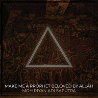 Can I Love You Prophet Muhammad - Moh Riyan Adi Saputra