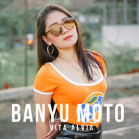Banyu Moto - Vita Alvia