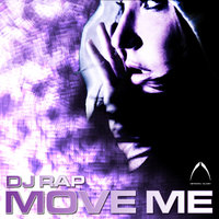 Move Me - DJ Rap