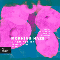 Morning Haze - Monkyman & Pshiuu & We Küyen & bawab & FARN