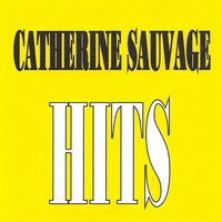 Et des clous... - Catherine Sauvage