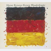 Mit Leib und Seele - Heinz Rudolf Kunze