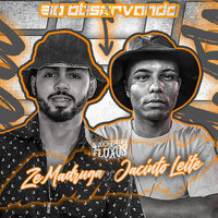 Joga o Rabetão - Zé Madruga e Jacinto Leite