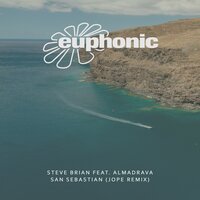 San Sebastian - Steve Brian & Jope & Almadrava