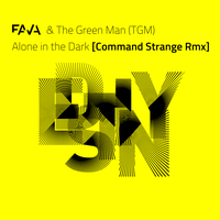 Alone In The Dark - MC Fava & The Green Man (TGM) & Command Strange
