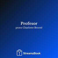 Rozdział 20 - 3 - Шарлотта Бронте & StreamzBook Polski & StreamzBook Romans Polski