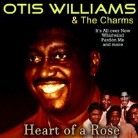 It's All Over - Otis Williams & The Charmes