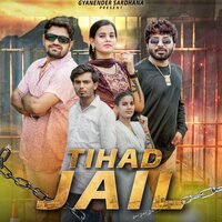 Tihad Jail - Gyanender Sardhana