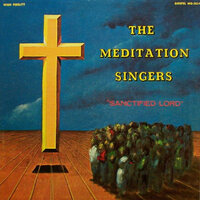 Building A Home - The Meditation Singers