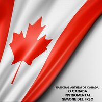 National anthem of Canada - O Canada - Simone Del Freo