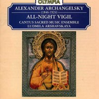 Lord, have mercy upon us' - Alexander Archahgelsky & Cantus Sacred Music Ensemble & Ludmila Arshavskaya & Konstantin Semyonov & Priest Father Alexei