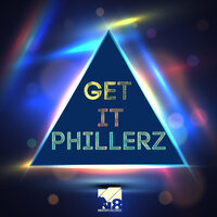 Get It - Phillerz & Cueboy & Tribune