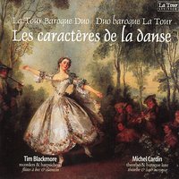 Musette de Choisi - Musette de Taverny - Duo Baroque La Tour & Tim Blackmore & Michel Cardin & Франсуа Куперен