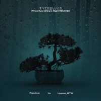 When Everything's Right - Valentini & Populous