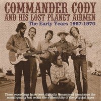 Jambalaya - Commander Cody and His Lost Planet Airmen